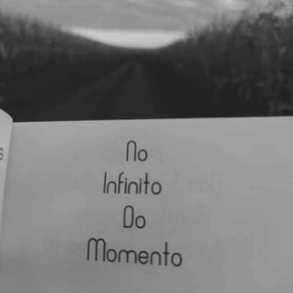 Poema: No infinito do momento